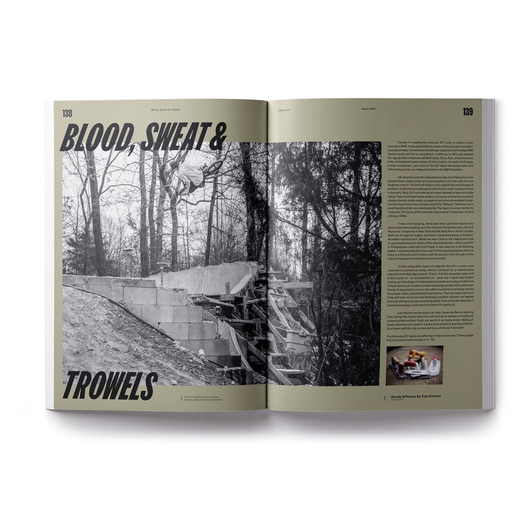 Blood Sweat & Trowels Magazine is an exciting publication that covers a wide range of topics related to the digBMX community. In the latest issue #2021, readers can expect to find captivating content from the DIG Book 2021 - Photo Annual.