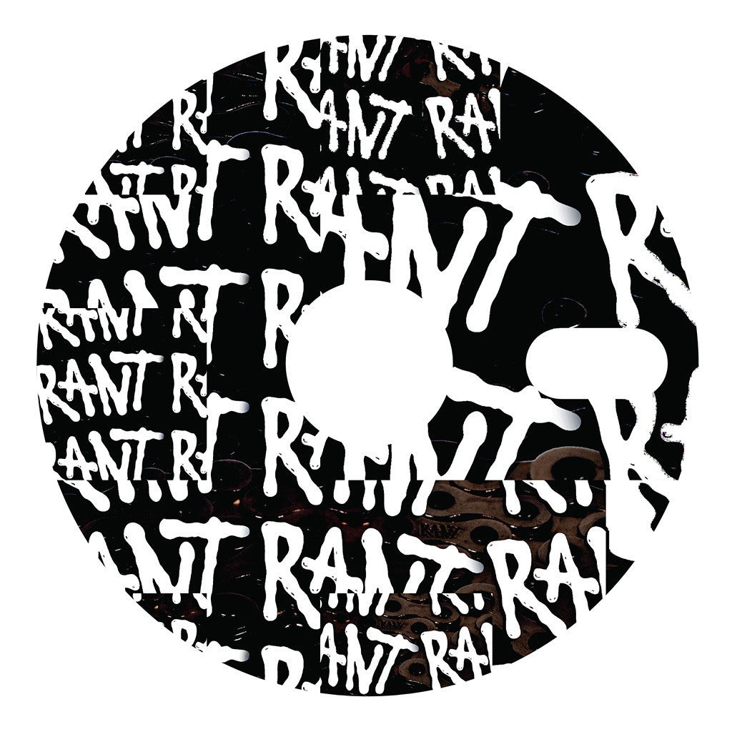 The Rant Stick Em Sprocket features a black-and-white circular design with "RANT" in bold, irregular letters for a unique pattern.