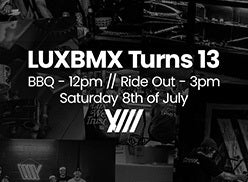 LUXBMX's 13th Birthday Bash! 